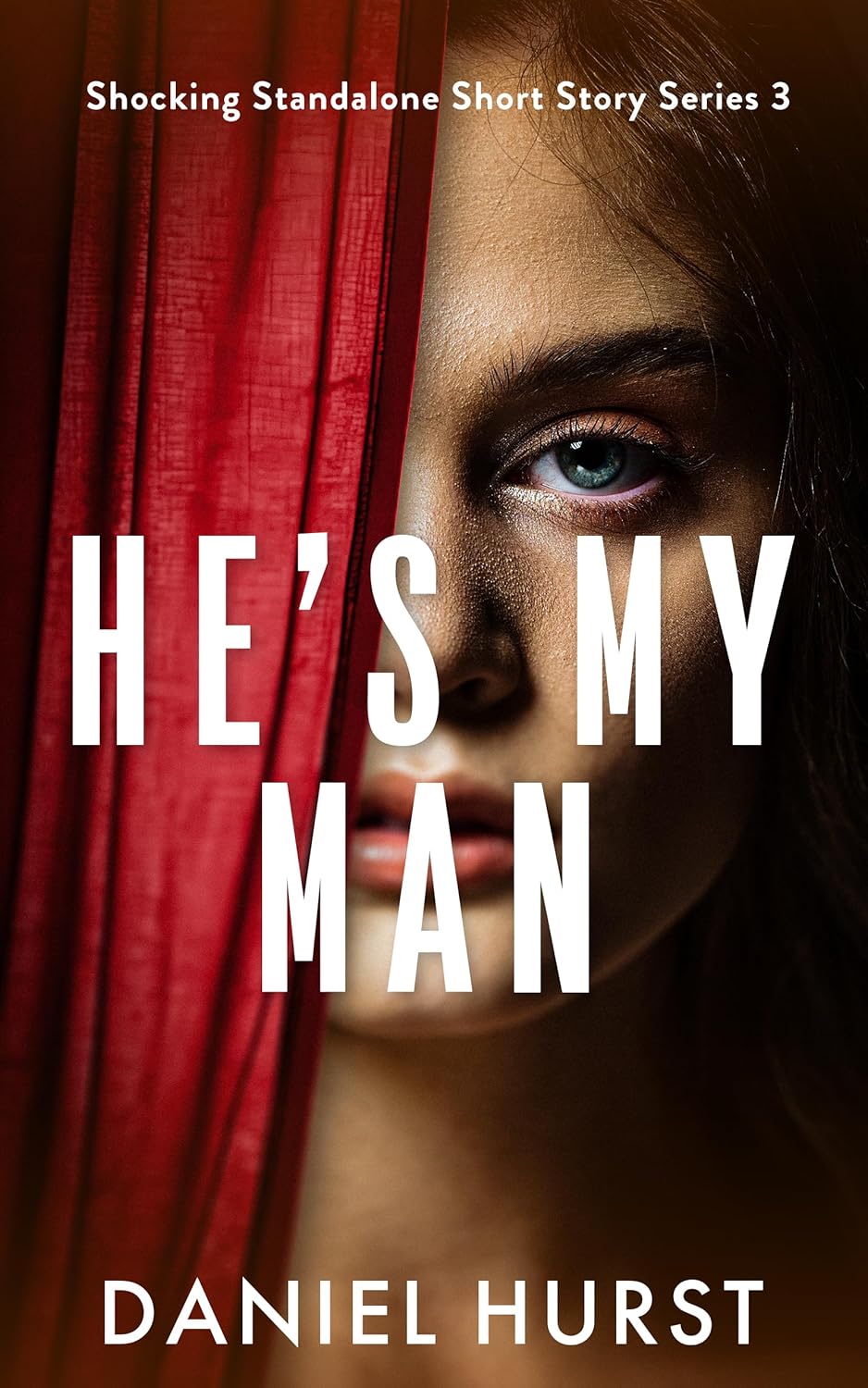 Book cover for He’s My Man by Daniel Hurst