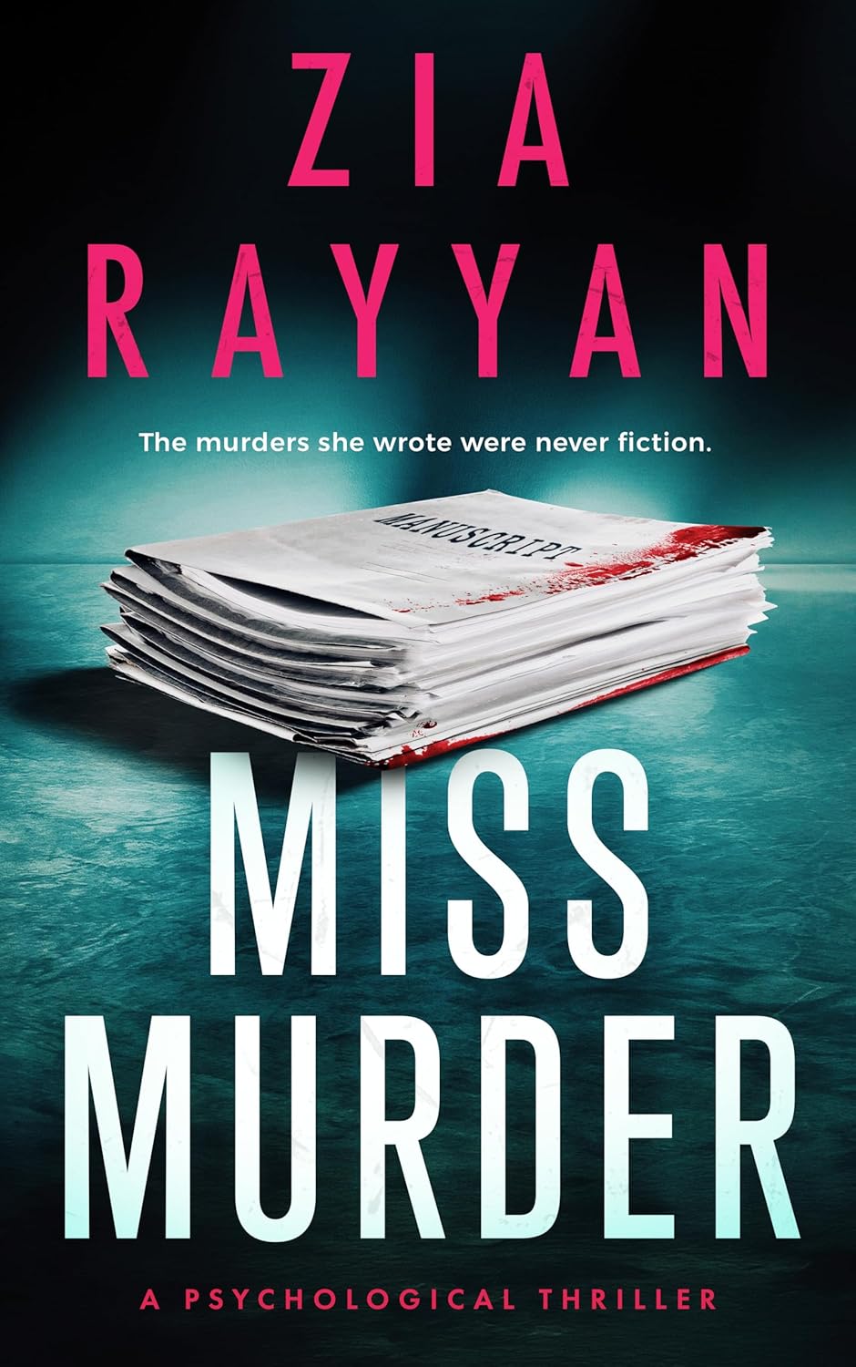 Book cover for Miss Murder by Zia Rayyan