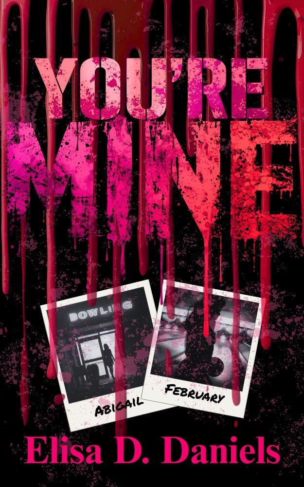 Book cover for You're Mine by Elisa D. Daniels