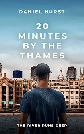 Cover of 20 Minutes By The Thames