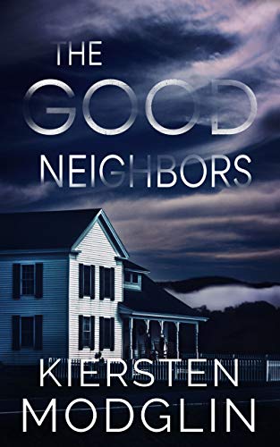Cover of The Good Neighbors