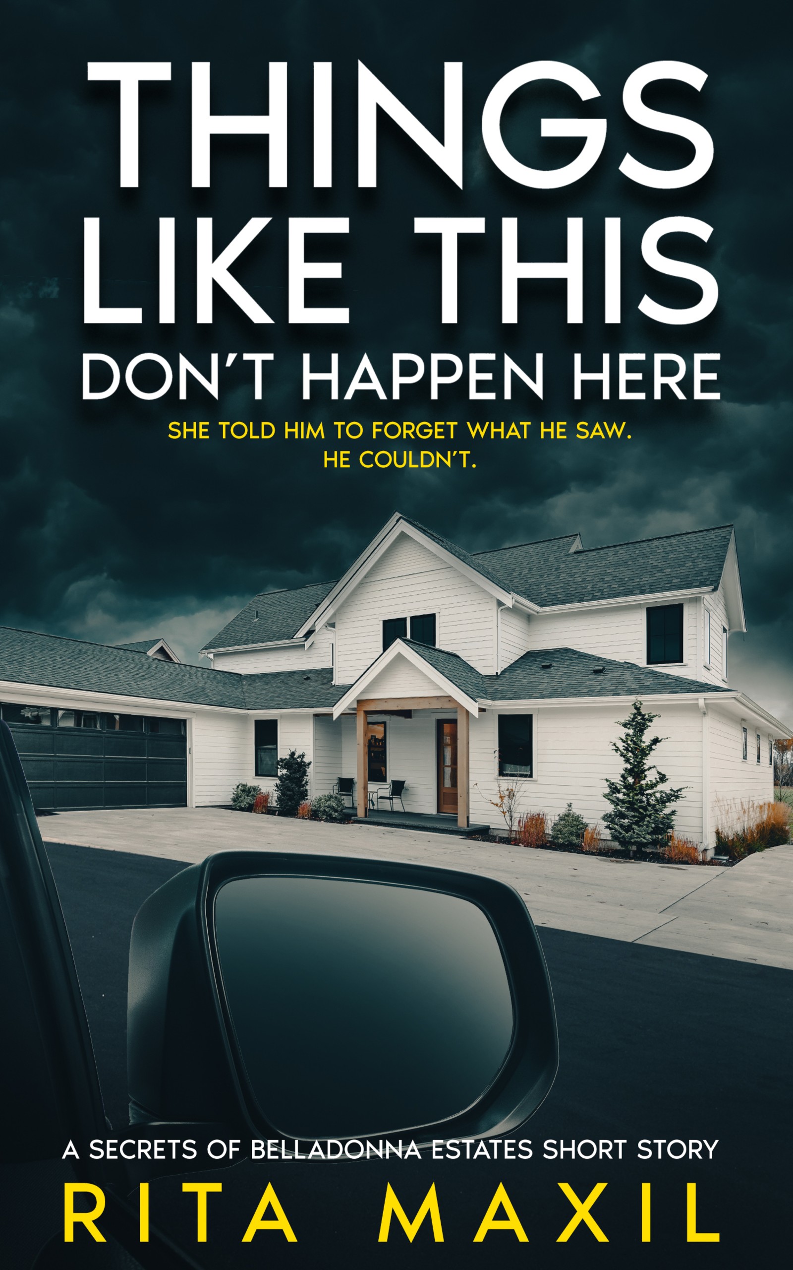 Things Like This Don’t Happen Here