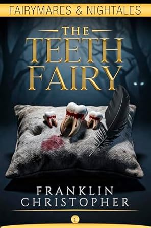 Cover for The Teeth Fairy