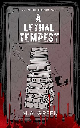 Book cover for A Lethal Tempest by M.A. Green
