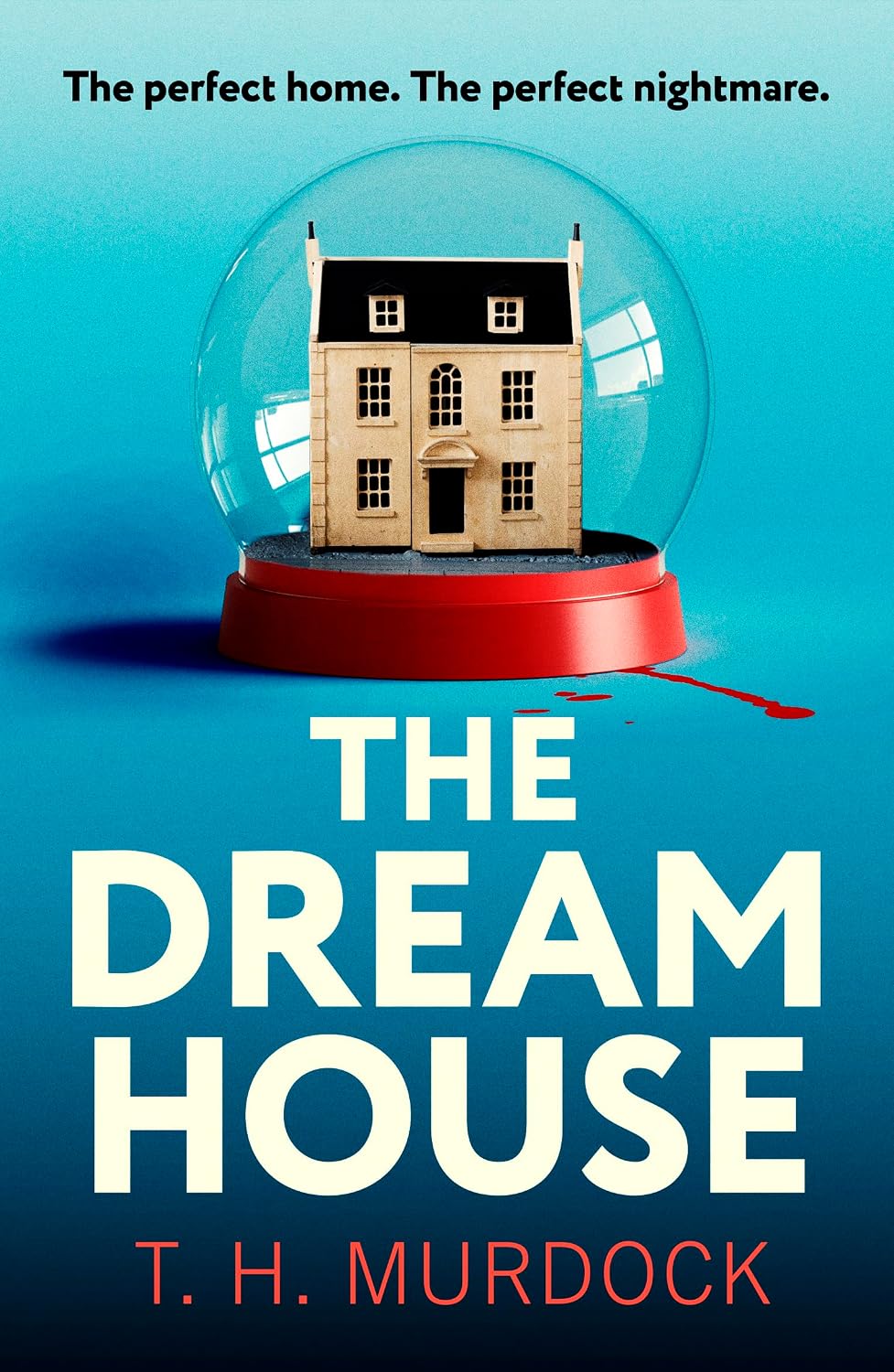 Cover for The Dream House