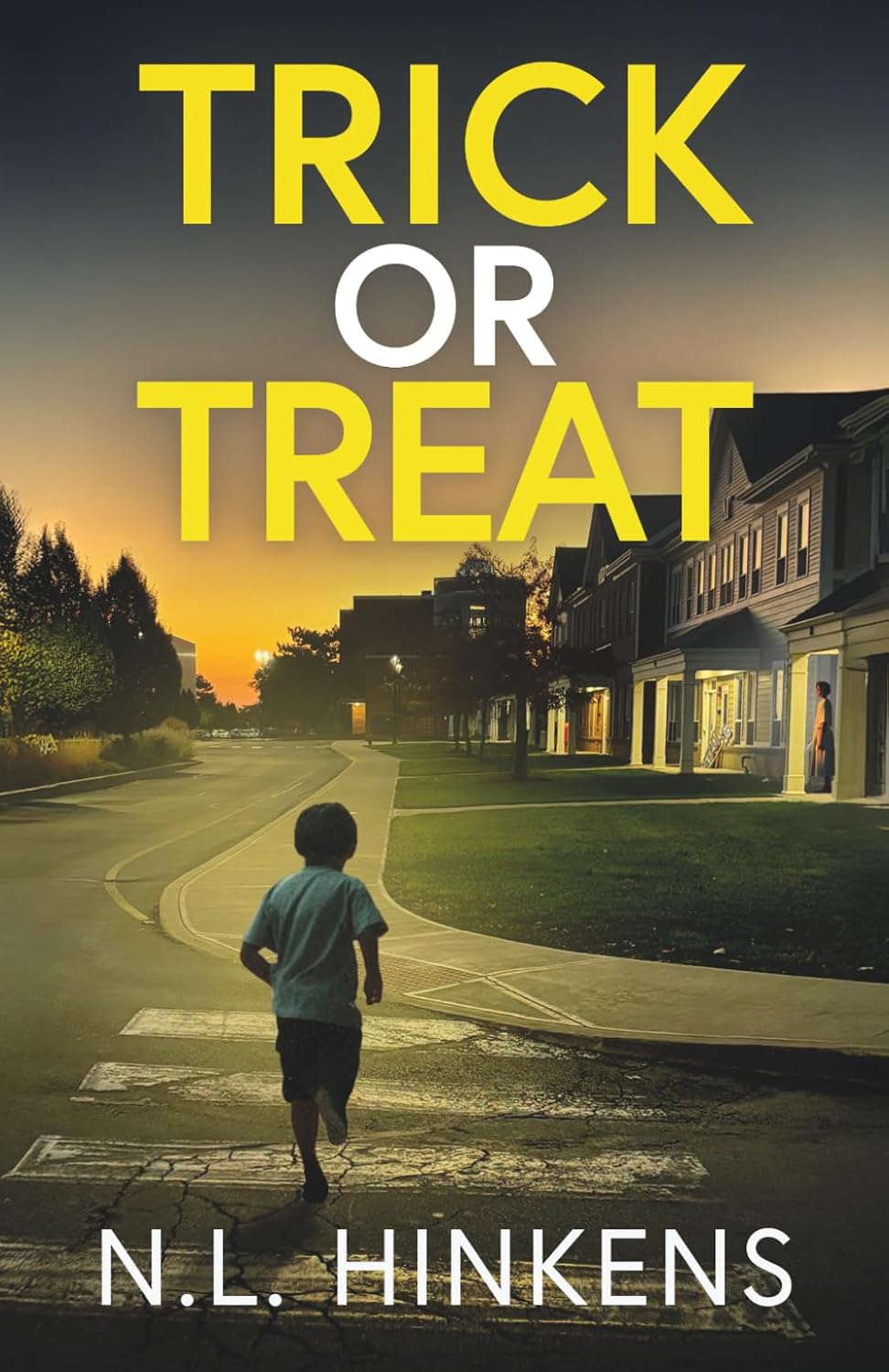 Book cover for Trick or Treat by N.L. Hinkens