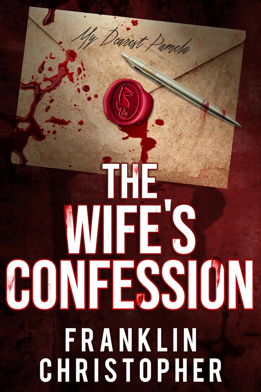 Book cover for The Wife’s Confession by Franklin Christopher