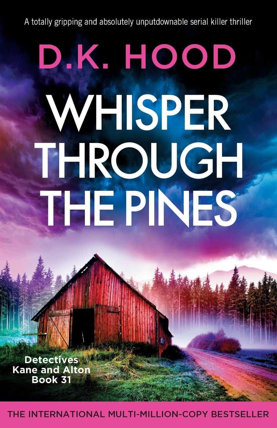 Book cover for Whisper Through the Pines by D.K. Hood